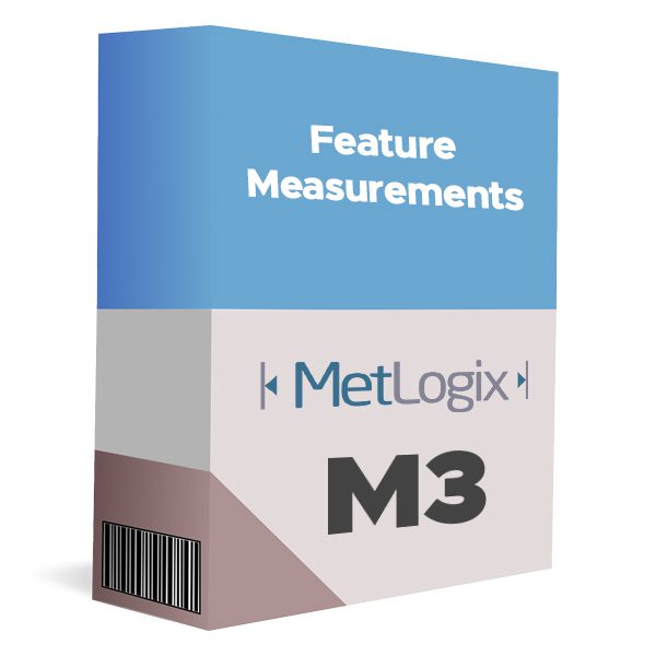 MetLogix M3 - Feature Measurements