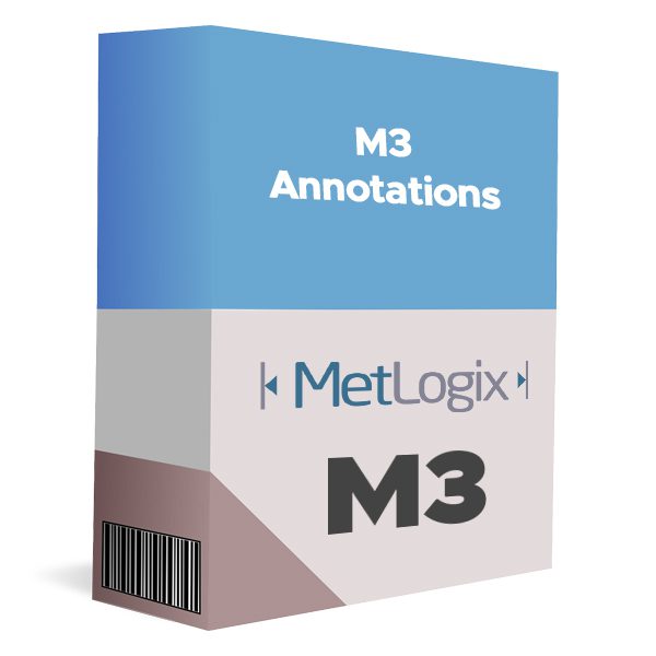 MetLogix M3 - Annotations